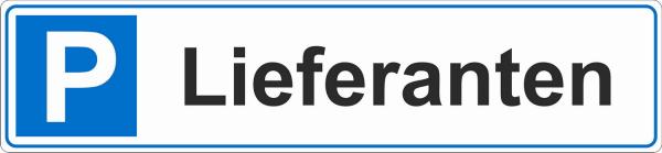 Parkplatzschild  blau und weiss mit schwarzer Schrift LIEFERANTEN